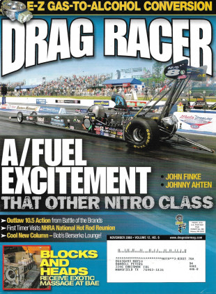 DRAG RACER 2008 NOV - A/FUEL - JOHN FINKE, JOHNNY AHTEN, BOB BERSERKO LOUNGE